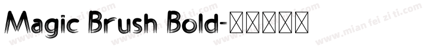 Magic Brush Bold字体转换
